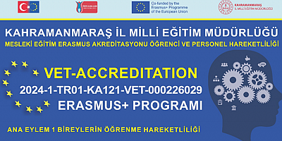 ERASMUS+ AKREDİTASYON PROJESİ İLE MESLEKİ EĞİTİM ÖĞRETMEN VE ÖĞRENCİLERİ AVRUPA'DA