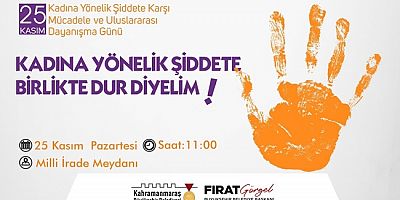 Kadına Şiddete Karşı Hep Birlikte Güçlü Bir Ses Olalım!