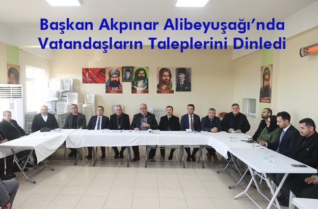 Mahalle Mahalle Hizmet: Başkan Akpınar’ın