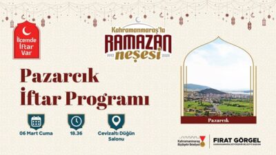 Ramazan’ın Bereketi Pazarcık’ta Kurulacak İftar Sofrasında Paylaşılacak Büyükşehir Belediyesinin düzenlediği