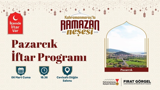 Ramazan’ın Bereketi Pazarcık’ta Kurulacak İftar Sofrasında Paylaşılacak Büyükşehir Belediyesinin düzenlediği