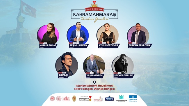 Kahramanmaraş’ın zengin kültürel mirasını, mutfak