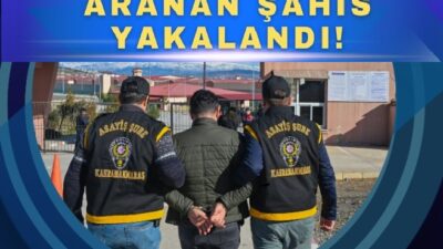 Kahramanmaraş’ta hakkında kesinleşmiş hapis cezası bulunan bir şahıs, polis ekiplerinin