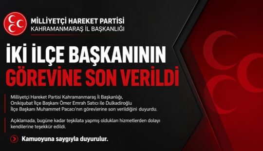 Milliyetçi Hareket Partisi (MHP) Kahramanmaraş İl Başkanlığı tarafından yapılan açıklamada,