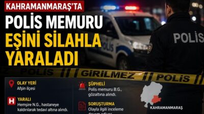Kahramanmaraş’ın Afşin ilçesinde meydana gelen olayda, polis memuru olduğu öğrenilen