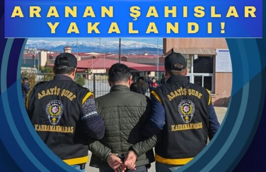 Kahramanmaraş’ta polis ekipleri tarafından aranan şahıslara yönelik gerçekleştirilen operasyonlarda, haklarında