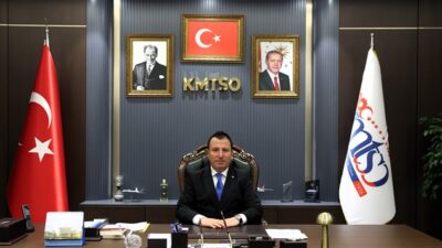  Kahramanmaraş Ticaret ve Sanayi Odası (KMTSO) Yönetim Kurulu Başkanı Mustafa