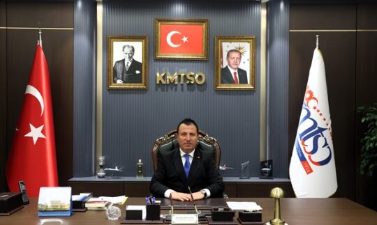  Kahramanmaraş Ticaret ve Sanayi Odası (KMTSO) Yönetim Kurulu Başkanı Mustafa