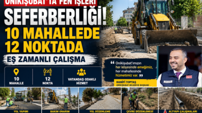 Onikişubat’ta Fen İşleri Alarmda! Ekipler 10 Mahallede 12 Noktaya Çıkarma