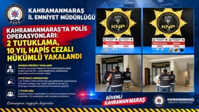 Kahramanmaraş’ta Aranan Hükümlü Yakalandı: 10 Yıl Hapis Cezası Bulunuyordu Kahramanmaraş’ta