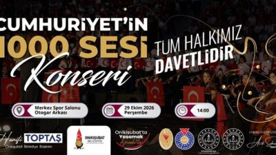 Onikişubat Belediyesi, Cumhuriyet Bayramı’nın coşkusunu 1300 öğrencinin aynı sahnede buluşacağı