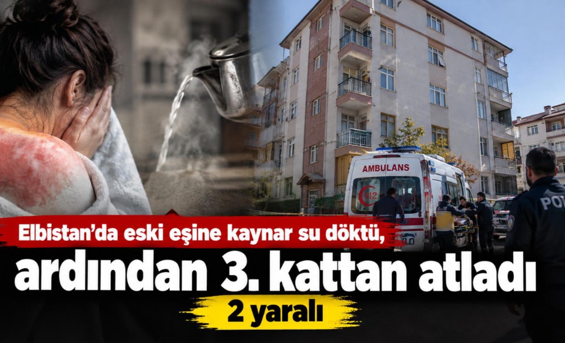 Kahramanmaraş’ın Elbistan ilçesinde eski eşine kaynar su dökerek yaraladığı iddia
