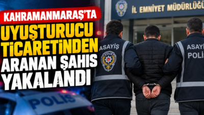 Kahramanmaraş’ta uyuşturucu veya uyarıcı madde ticareti yapma suçundan hakkında 24