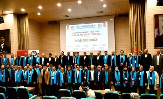Eğitim-Bir-Sen Kahramanmaraş 1 No’lu Şube’nin 8. Olağan Genel Kurulu, “Tecrübe